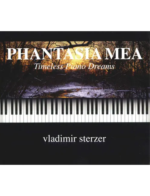 Phantasia Mea - Timeless Piano Dreams